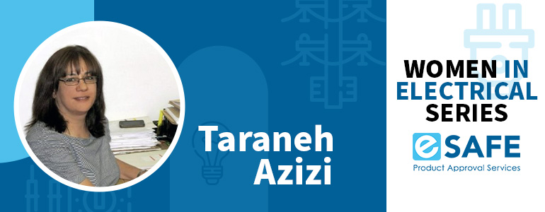 Taraneh Azizi â€“ Celebrating Women in the Electrical Industry